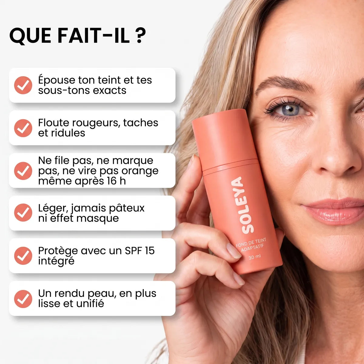 Que fait-il, s'adapte au teint